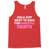 girls just want to have fundamental rights Tank Top
