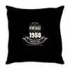premium vintage 1950 classic perfectly aged limited edition Throw Pillow