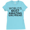 worlds most amazing girlfriend Ladies Fitted T-Shirt