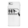 problem solved 2 iPhone 7 Case