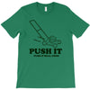 push it (push it real good) T-Shirt