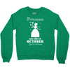 Princesses Are Born In October, Born In October, Born In October T Shi Crewneck Sweatshirt