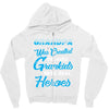 Grandpa Was Created because Grankids Need Real Heroes Zipper Hoodie