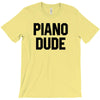 Piano Dude T-Shirt