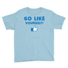 Go Like Yourself Youth Tee