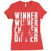winner winner chicken dinner 3 Ladies Fitted T-Shirt