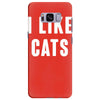 i like cats Samsung Galaxy S8 Plus