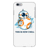 this is how i roll iPhone 6 Plus/6s Plus Case