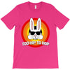 too hip to hop   bunny easter T-Shirt