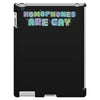 homophones are gay iPad 3 and 4 Case