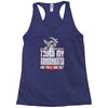 Life After Death Touch My Granddaughter And Find Out Racerback Tank