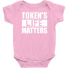 tokens life matters Baby Bodysuit