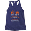 if you like my pumpkins! Racerback Tank