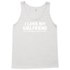 i love my girlfriend funny Tank Top