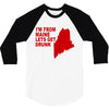 funny maine state 3/4 Sleeve Shirt