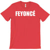 feyonce T-Shirt