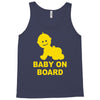 baby on board ! Tank Top