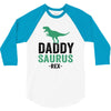 Daddysaurus 3/4 Sleeve Shirt