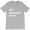 sarcastic T-Shirt