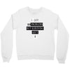 I got 99 problems But Surviving Ain't 1 Crewneck Sweatshirt