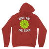 give me the succ Hoodie