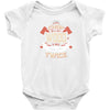 chop your own wood it will warm you twice Baby Bodysuit