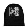 homie lover friend Baby Beanies