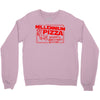 millennium pizza Crewneck Sweatshirt