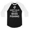keep calm bass fishing 3/4 Sleeve Shirt
