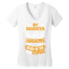 My Daughter Is Super Awesome Her Stepdad Women's V-Neck T-Shirt
