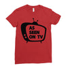 as seen on tv Ladies Fitted T-Shirt