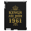 kings are born in 1961 iPad 3 and 4 Case