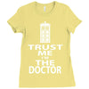 trust me i'm the doctor Ladies Fitted T-Shirt