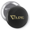 VAPE Pin-back button