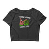 leedle leedle leedle lee Crop Top