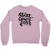 start without fear Crewneck Sweatshirt