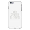 may contain alcohol iPhone 6/6s Plus Case