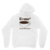 M=Mc2 Energy=Milk X Coffee Unisex Hoodie