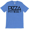 pizza fitness T-Shirt