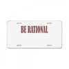 be rational License Plate