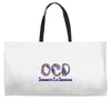 ocd obsessive cat disorder Weekender Totes