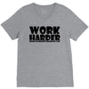 work harder V-Neck Tee