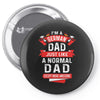 I'm a German Dad Just Like a Normal Dad Except More Awesome Pin-back button