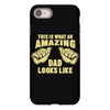 amazing dad iPhone 8