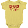 friends don't lie 1 Baby Bodysuit