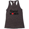 Respect Women Racerback Tank