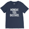 monday you bastard V-Neck Tee