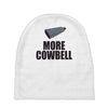 more cowbell (2) Baby Beanies