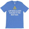 low beer alert T-Shirt