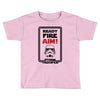 ready fire aim Toddler T-shirt